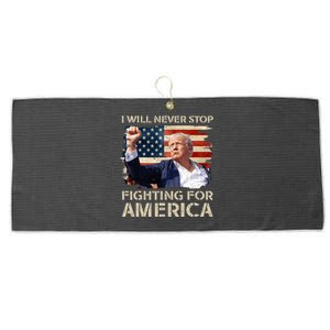 I Will Never Stop Fighting For America Trump Strong Large Microfiber Waffle Golf Towel