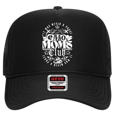 It Was Never A Phase Emo Moms Club High Crown Mesh Back Trucker Hat