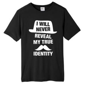 I Will Never Reveal My True Identity Tall Fusion ChromaSoft Performance T-Shirt