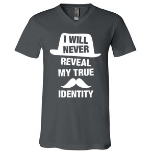 I Will Never Reveal My True Identity V-Neck T-Shirt