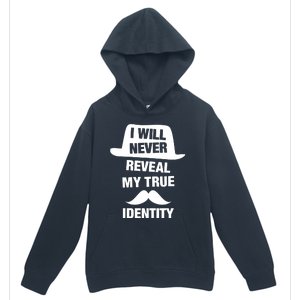 I Will Never Reveal My True Identity Urban Pullover Hoodie