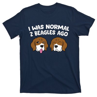 I Was Normal 2 Beagles Ago Funny Beagle Puppies Beagle Dog T-Shirt