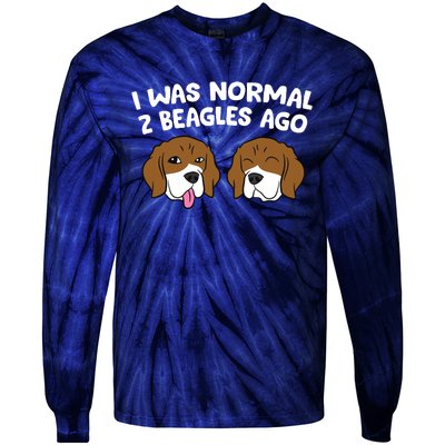 I Was Normal 2 Beagles Ago Funny Beagle Puppies Beagle Dog Tie-Dye Long Sleeve Shirt