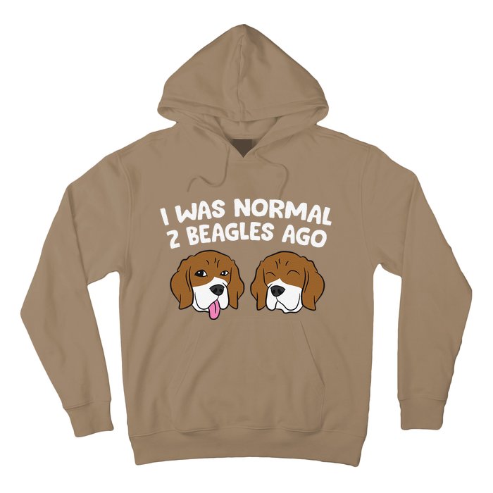 I Was Normal 2 Beagles Ago Funny Beagle Puppies Beagle Dog Hoodie