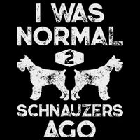 I Was Normal 2 Schnauzers Ago Funny Dog Lover Women Drawstring Bag