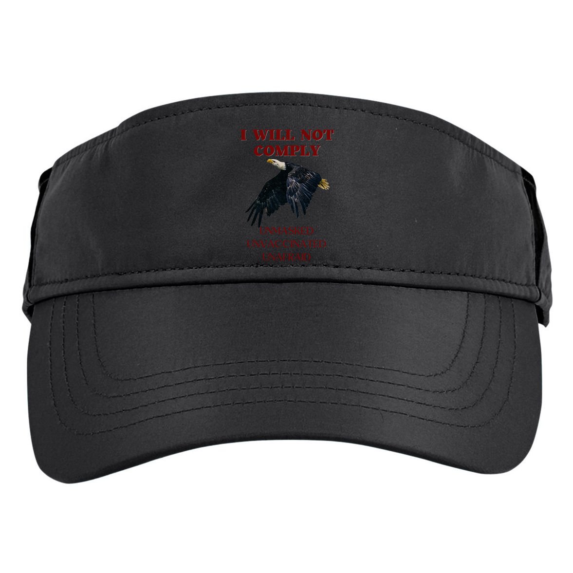 I Will Not Comply Anti Vaccine Mandate Anti Biden Adult Drive Performance Visor