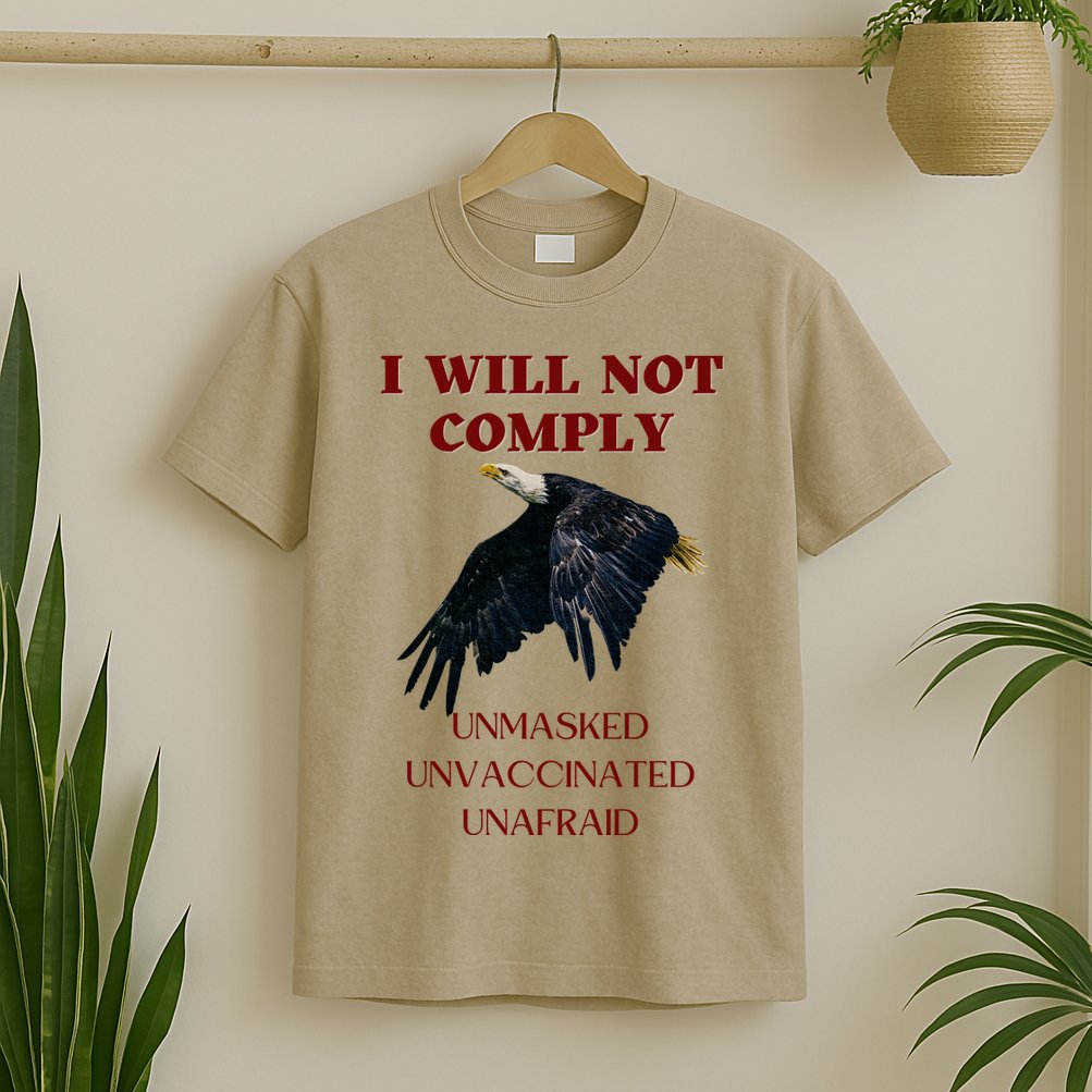I Will Not Comply Anti Vaccine Mandate Anti Biden T-Shirt