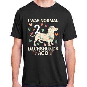 I Was Normal 2 Dachshunds Ago Floral Dachshund Dogs Lovers Adult ChromaSoft Performance T-Shirt