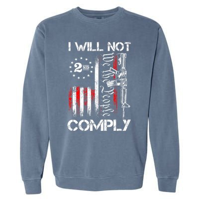 I Will Not Comply 2nd Amendment Gun Owner Garment-Dyed Sweatshirt