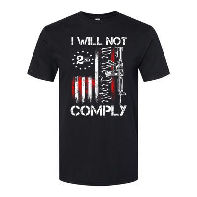 I Will Not Comply 2nd Amendment Gun Owner Softstyle® CVC T-Shirt