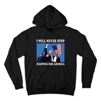 I Will Never Stop Hoodie