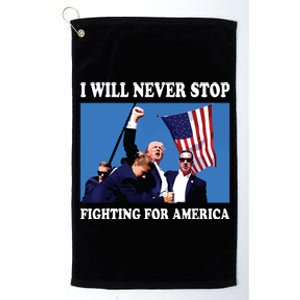 I Will Never Stop Platinum Collection Golf Towel