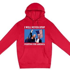 I Will Never Stop Premium Pullover Hoodie