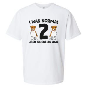 I Was Normal 2 Jack Russells Ago Funny Jack Russell Sueded Cloud Jersey T-Shirt