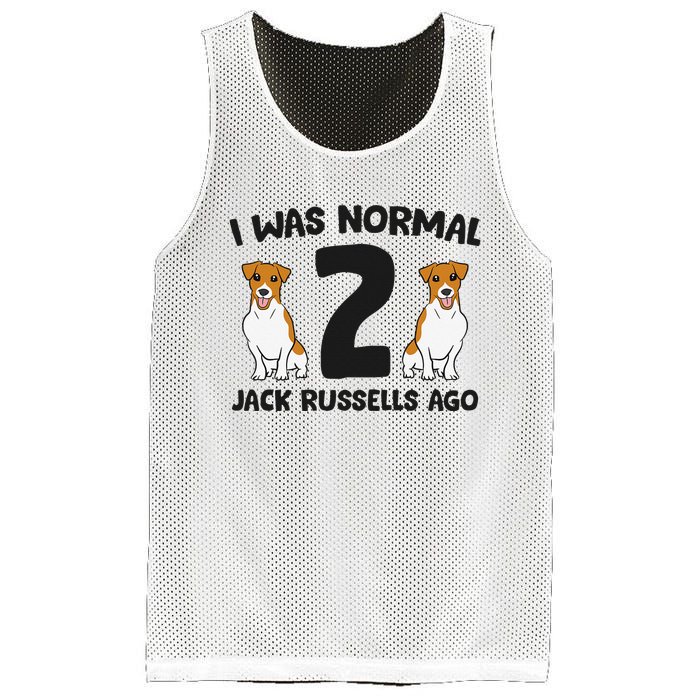 I Was Normal 2 Jack Russells Ago Funny Jack Russell Mesh Reversible Basketball Jersey Tank