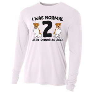 I Was Normal 2 Jack Russells Ago Funny Jack Russell Cooling Performance Long Sleeve Crew