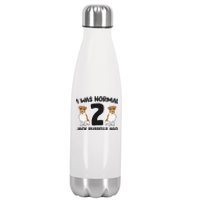 I Was Normal 2 Jack Russells Ago Funny Jack Russell Stainless Steel Insulated Water Bottle