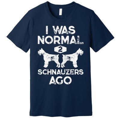 I Was Normal 2 Schnauzers Ago Funny Dog Lover Gift Women Premium T-Shirt