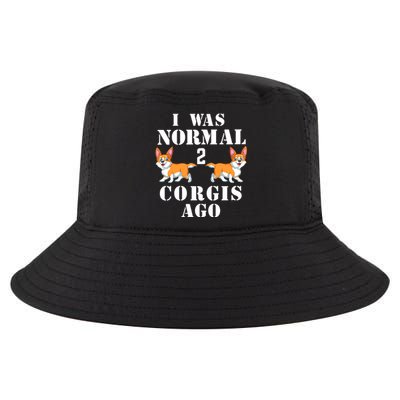 I Was Normal 2 Corgis Ago Cool Comfort Performance Bucket Hat