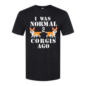 I Was Normal 2 Corgis Ago Softstyle CVC T-Shirt