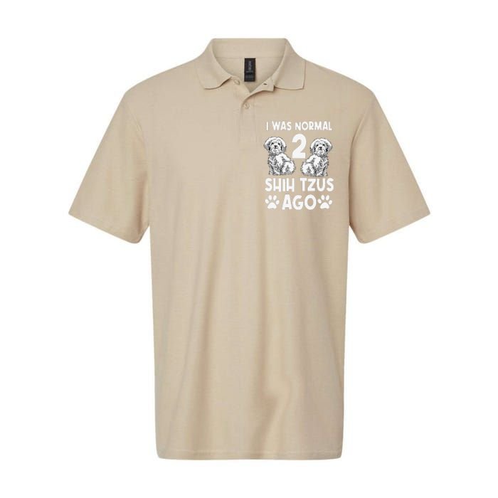 I Was Normal 2 Shih Tzus Ago Softstyle Adult Sport Polo