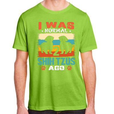 I Was Normal 2 Shih Tzus Ago Adult ChromaSoft Performance T-Shirt