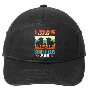 I Was Normal 2 Shih Tzus Ago 7-Panel Snapback Hat