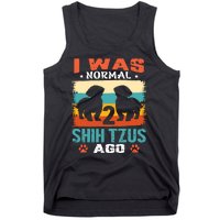 I Was Normal 2 Shih Tzus Ago Tank Top