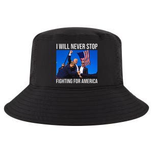 I Will Never Stop Fighting For America Trump Quote Cool Comfort Performance Bucket Hat