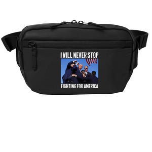 I Will Never Stop Fighting For America Trump Crossbody Pack