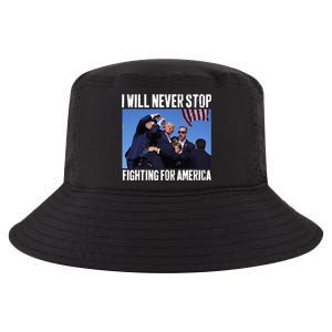 I Will Never Stop Fighting For America Trump Cool Comfort Performance Bucket Hat