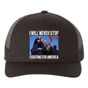 I Will Never Stop Fighting For America Trump Yupoong Adult 5-Panel Trucker Hat