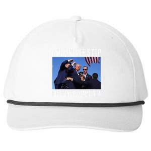 I Will Never Stop Fighting For America Trump Snapback Five-Panel Rope Hat