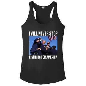 I Will Never Stop Fighting For America Trump Ladies PosiCharge Competitor Racerback Tank