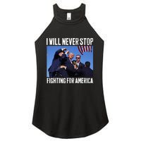 I Will Never Stop Fighting For America Trump Women's Perfect Tri Rocker Tank