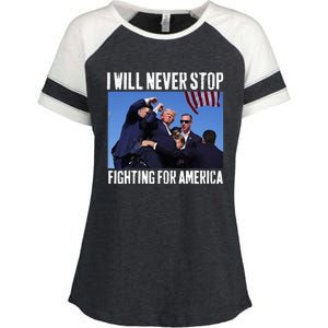 I Will Never Stop Fighting For America Trump Enza Ladies Jersey Colorblock Tee