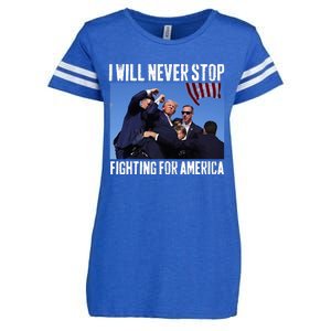 I Will Never Stop Fighting For America Trump Enza Ladies Jersey Football T-Shirt