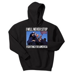 I Will Never Stop Fighting For America Trump Kids Hoodie