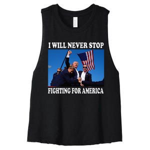 I Will Never Stop Fighting For America Women's Racerback Cropped Tank