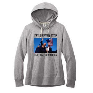 I Will Never Stop Fighting For America Women's Fleece Hoodie