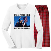 I Will Never Stop Fighting For America Women's Long Sleeve Flannel Pajama Set 