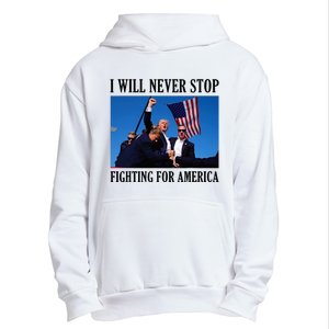 I Will Never Stop Fighting For America Urban Pullover Hoodie