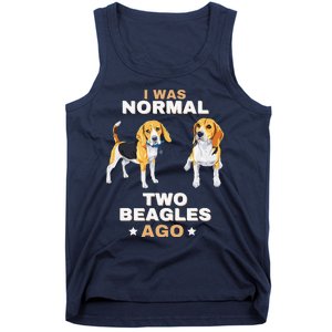 I Was Normal Two Beagles Ago Funny Dog Lover And Owner Tank Top