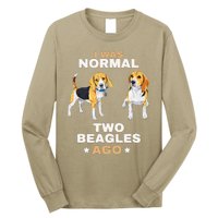 I Was Normal Two Beagles Ago Funny Dog Lover And Owner Long Sleeve Shirt