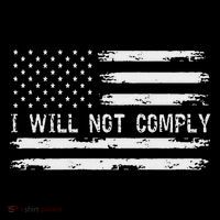 I Will Not Comply Drawstring Bag
