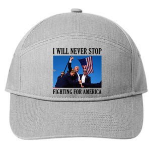 I Will Never Stop Fighting For America 7-Panel Snapback Hat