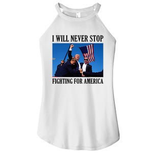 I Will Never Stop Fighting For America Women's Perfect Tri Rocker Tank