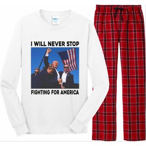 I Will Never Stop Fighting For America Long Sleeve Pajama Set