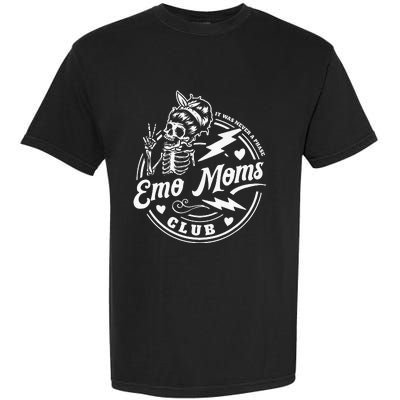 It Was Never A Phase Emo Moms Club Skeleton Garment-Dyed Heavyweight T-Shirt