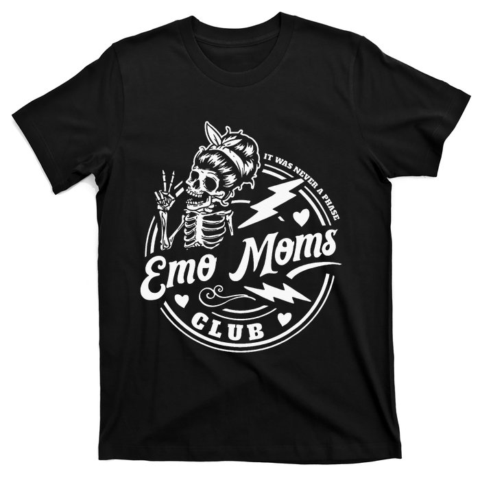 It Was Never A Phase Emo Moms Club Skeleton T-Shirt